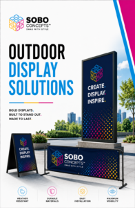 SOBO Outdoor Display Solutions